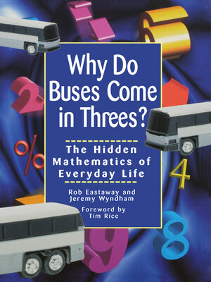 cover image of Why Do Buses Come in Threes